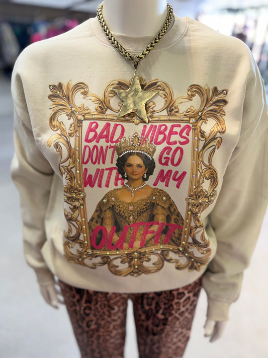 Keep it Gypsy Bad Vibes Sweatshirt