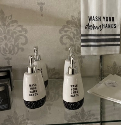 Wash Your Damn Hands Soap Dispenser